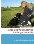 Hunde- und Welpentraining für die ganze Familie af Jonas Labied og Birgitte Labied