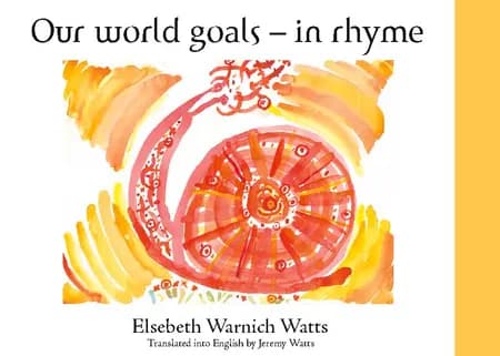 Our world goals af Elsebeth Warnich Watts