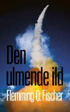 Den ulmende ild af Flemming O. Fischer