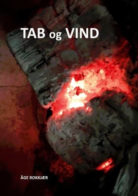 Tab og vind af Åge Rokkjær