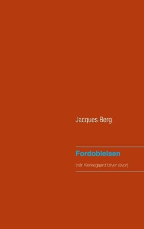 Fordoblelsen af Jacques Berg