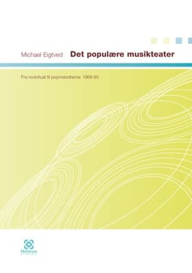 Det populære musikteater af Michael Eigtved