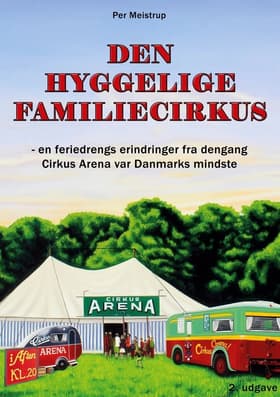 Den hyggelige familiecirkus af Per Meistrup