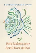 Følg fuglens spor dertil hvor du bor