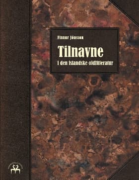 Tilnavne i den islandske oldlitteratur af Finnur Jónsson