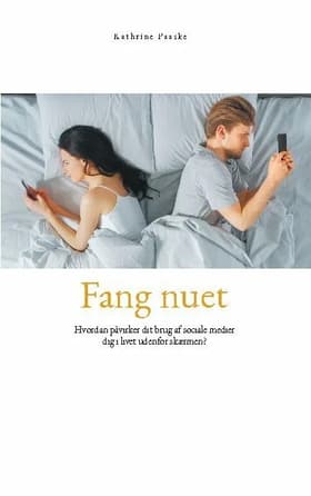 Fang nuet af Kathrine Paaske
