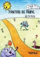 Fantasi og vrøvl af Miriam Drews