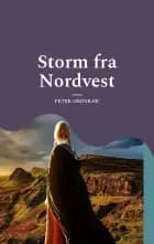 Storm fra Nordvest af Peter Grønbæk