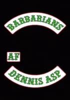 Barbarians af Dennis Asp