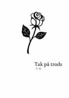 Tak på trods