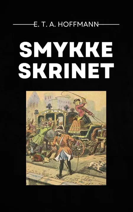 Smykkeskrinet af E. T. A. Hoffmann