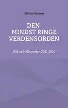 Den mindst ringe verdensorden