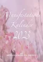 Manifestationskalender 2023 af Bettina Møller Jensen