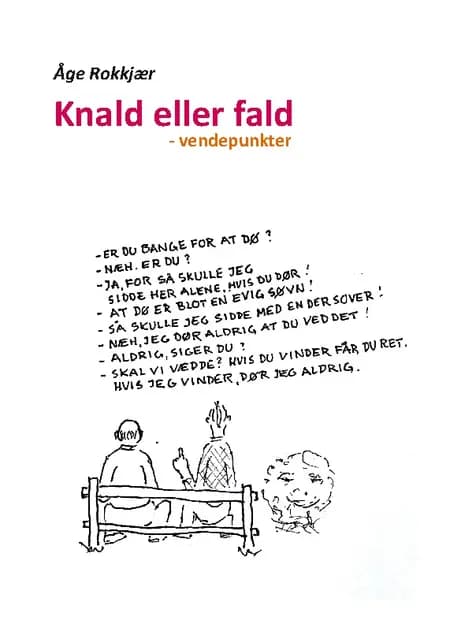 Knald eller fald af Åge Rokkjær