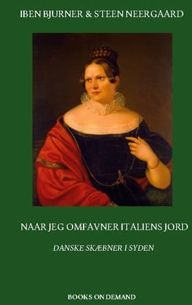 Naar jeg omfavner Italiens Jord af Steen Neergaard