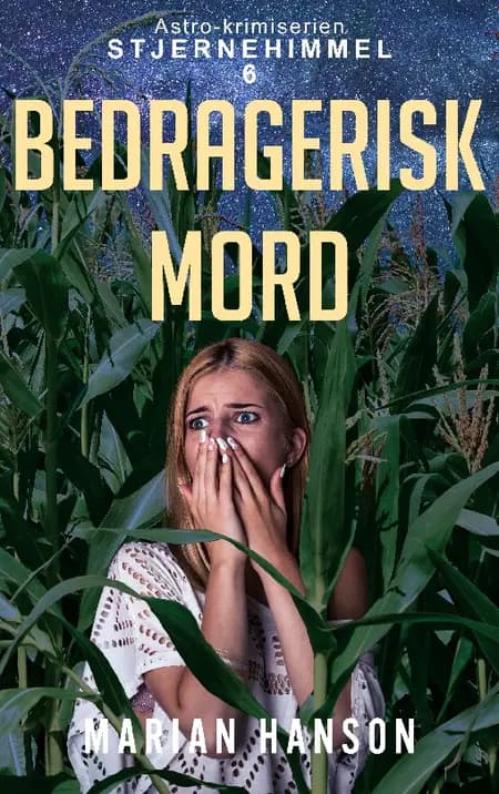 Bedragerisk Mord af Marian Hanson