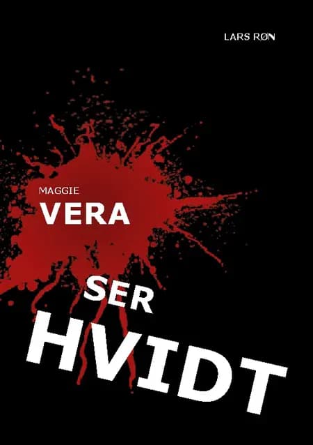 Maggie Vera ser Hvidt af lars røn