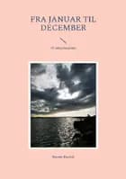 Fra januar til december af Merete Bandak