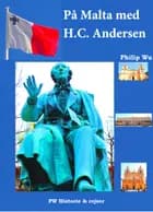 På Malta med H.C. Andersen af Philip Wu