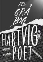 Den grå bog af Hartvig Poet