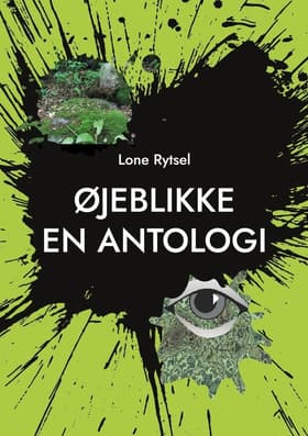 Øjeblikke af Lone Rytsel