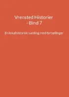 Vrensted Historier - Bind 7