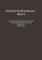Historier fra Brønderslev - Bind 4