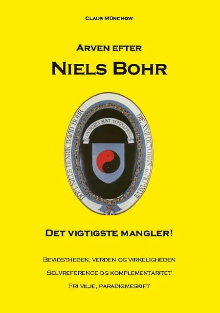 Arven efter Niels Bohr af Claus Münchow