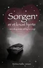 Sorgen er et knust hjerte
