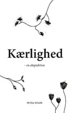 Kærlighed af Petra Wilde