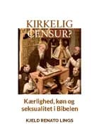 Kirkelig censur? af Kjeld Renato Lings