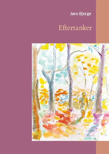 Eftertanker af Jørn Bjerge