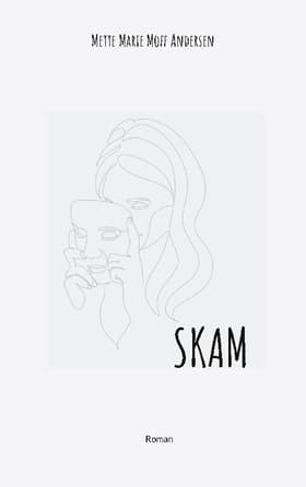 SKAM af Mette Marie Moff Andersen