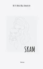 SKAM af Mette Marie Moff Andersen