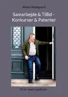 Samarbejde & Tillid - Konkurser & Patenter af Albert Hedegaard