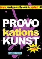 Provokationskunst af Christian Tangø