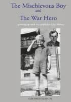 ''The Mischievous Boy'' and The War Hero