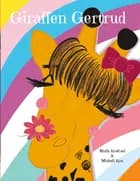 Giraffen Gertrud af Maria Koefoed