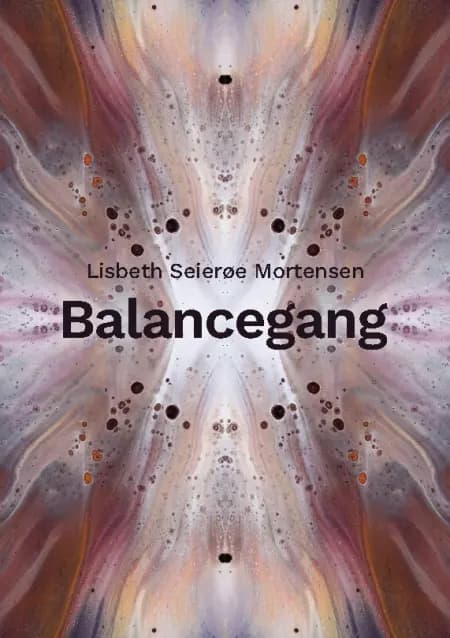 Balancegang af Lisbeth Seierøe Mortensen