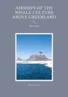Airships of the Whale Culture above Greenland