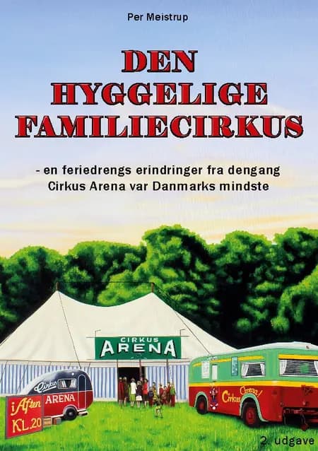 Den hyggelige familiecirkus af Per Meistrup