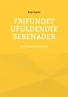Frifundet Ufuldendte serenader