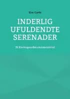 Inderlig ufuldendte serenader
