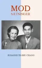 MODsætninger af Susanne Te-shu Chang