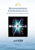 Menneskehedens Udviklingscyklus