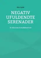 Negativ Ufuldendte serenader