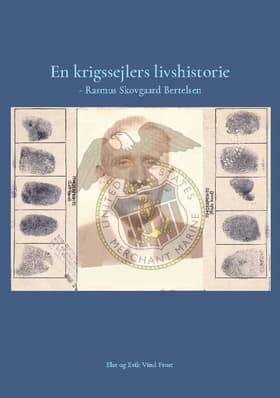 En krigssejlers livshistorie af Else og Erik Vind Frost