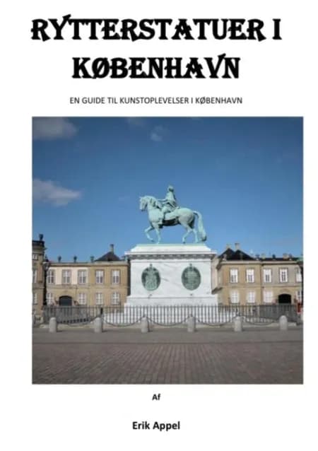 Rytterstatuer i København af Erik Appel