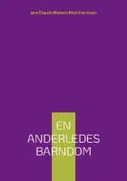 En anderledes barndom
