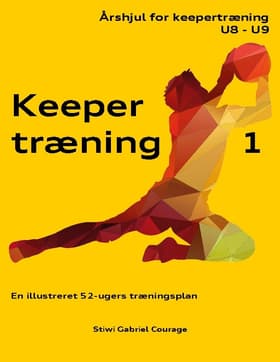 Keepertræning 1 af Stiwi Gabriel Courage